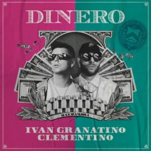 Copertina di Dinero di Ivan Granatino · Clementino